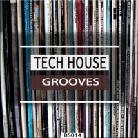 Tech House Grooves