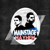 Mainstage Mayhem
