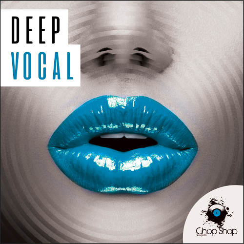 Deep Vocal