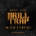 Drill Trap Ableton Live Template : Eurotvsh Seppuku