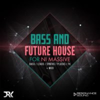 Bass & Future House for Massive
