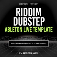 Eurotrvsh - Excellent (Riddim Dubstep Ableton Template)