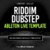 Eurotrvsh - Excellent (Riddim Dubstep Ableton Template)