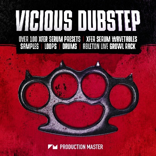 Production Master - Vicious Dubstep