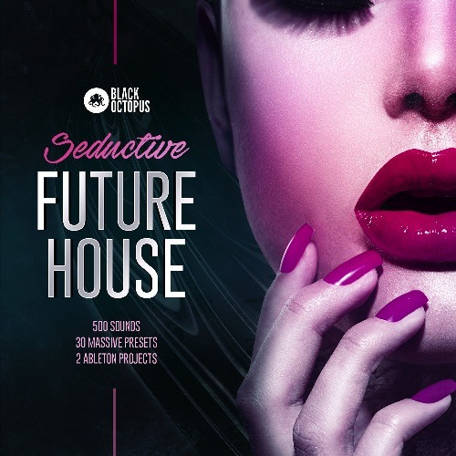 Seductive Future House