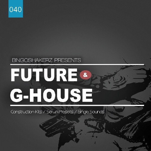 Bingoshakerz - Future & G-House