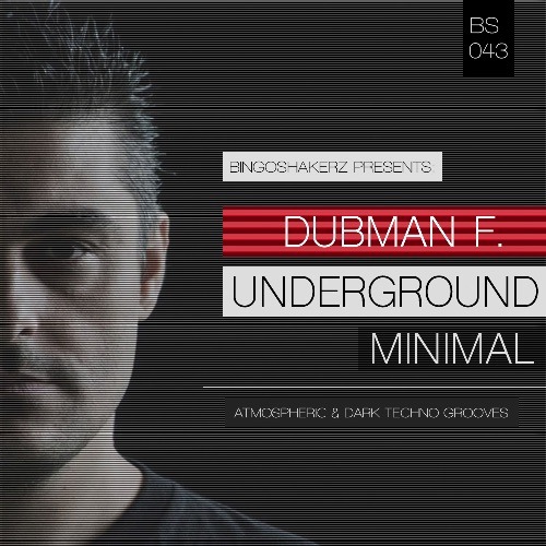 Bingoshakerz - Dubman F Underground Minimal