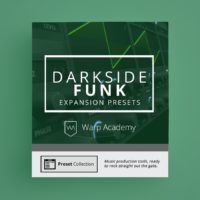 Darkside Funk - Expansion Presets Add-On