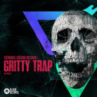 Serious Sound Design – Gritty Hybrid Trap