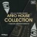 MoBlack Records Presents Afro House Collection