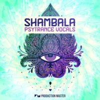 Shambala - Psytrance Vocals