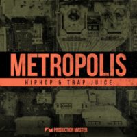 Metropolis - Hiphop & Trap Juice
