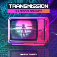 Transmission - Nu Disco Sounds