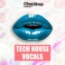 Tech House Vocals