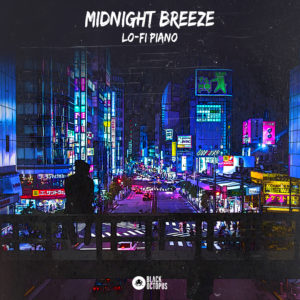 Midnight Breeze - Lo-Fi Piano