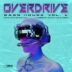 OVERDRIVE - Bass House Vol 1