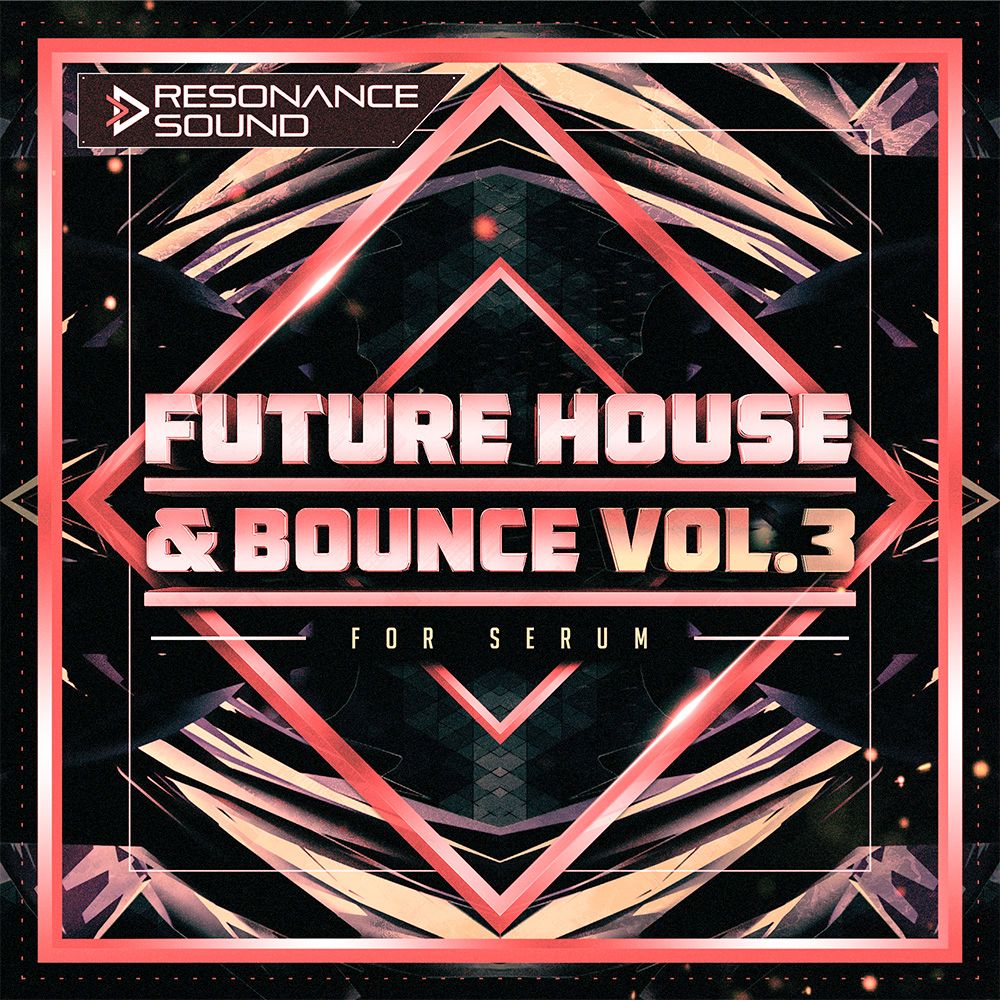 RS - Future House & Bounce Vol.3 for Serum