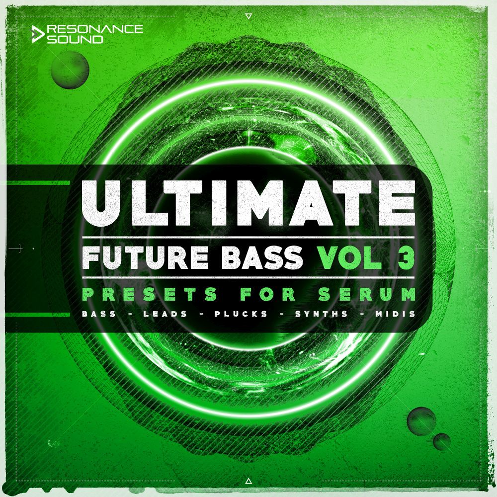 Ultimate Future Bass for Serum 3