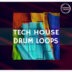Tech House Drum Loops