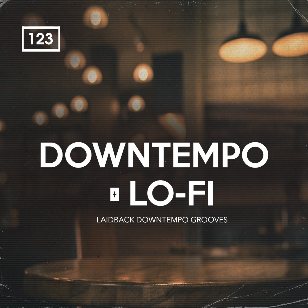 Downtempo & Lo-Fi