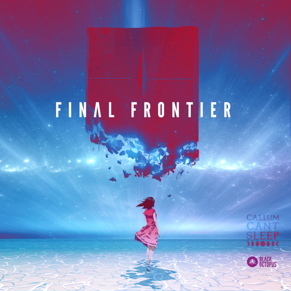 CallumCantSleep - Final Frontier