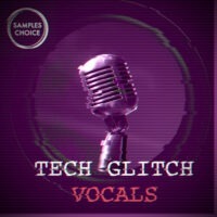 Tech Glitch Vocals