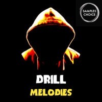 Samples Choice - Drill Melodies