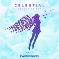 Celestial Vol 2 - Reggaeton Pop