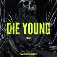 Die Young - Trap