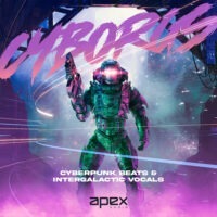 Cyborgs - Cyberpunk Beats & Intergalactic Vocals by Apex Audio