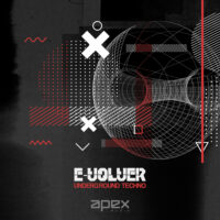 E-Volver - Underground Techno by Apex Audio