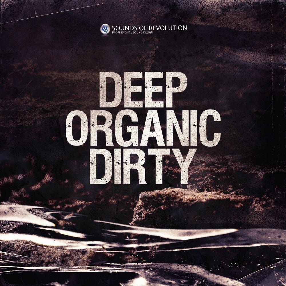 SOR - Deep Organic Dirty