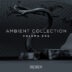 Ambient Collection Vol. 1 - Bundle