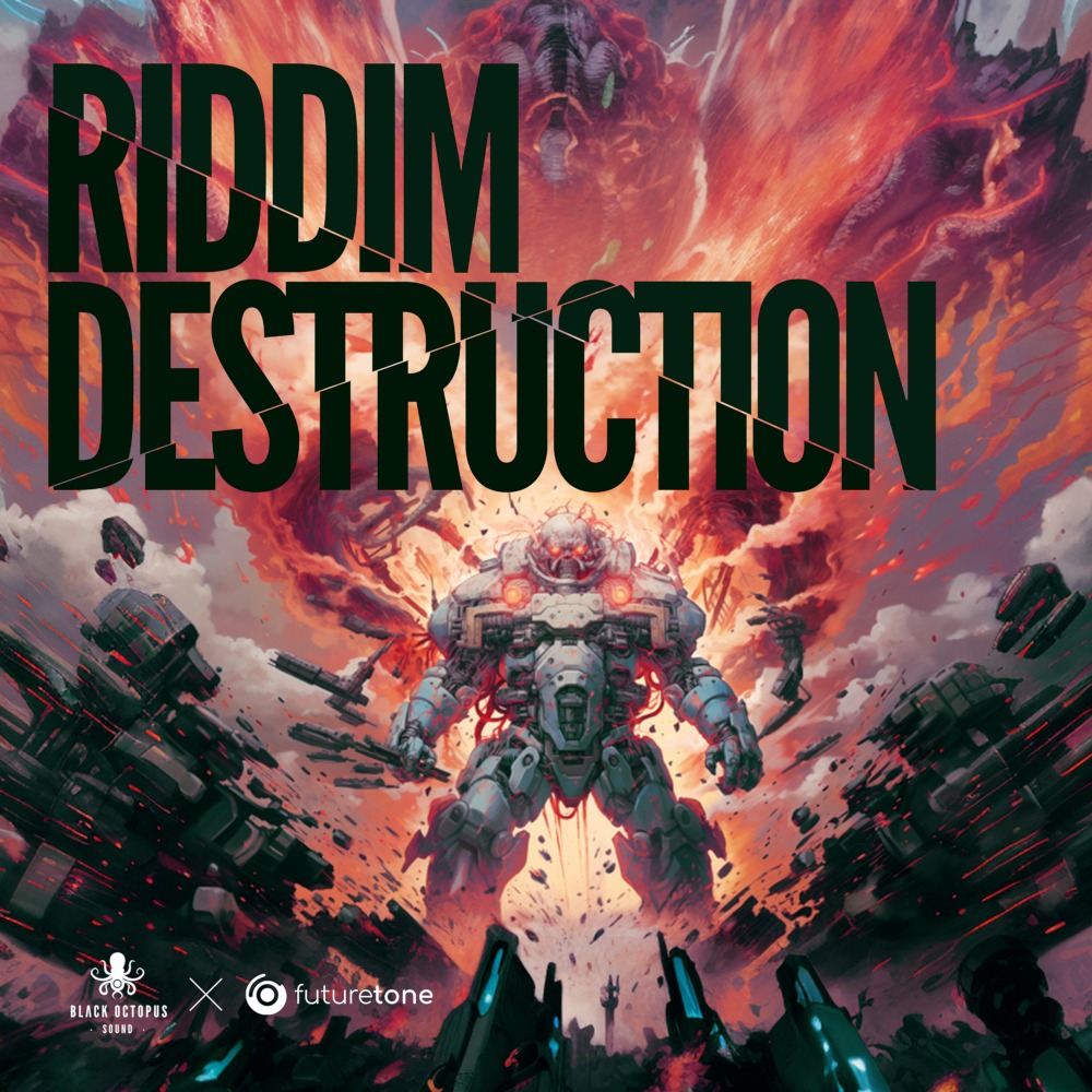 Riddim Destruction by Futuretone