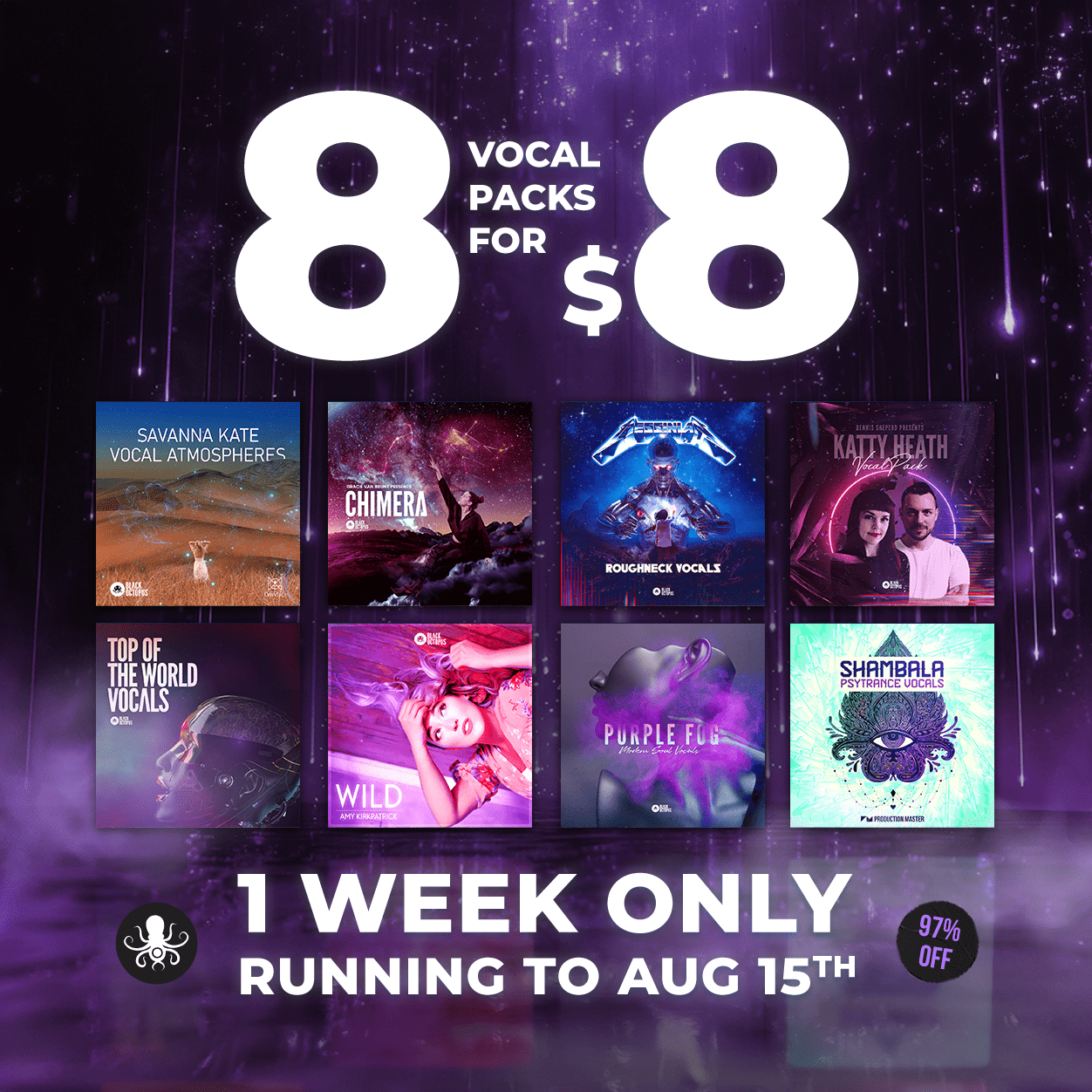 8 Packs for $8 - Vocals Octosale 2024