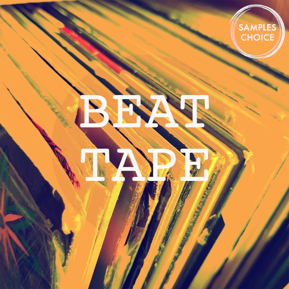 Beat Tape by Samples Choice