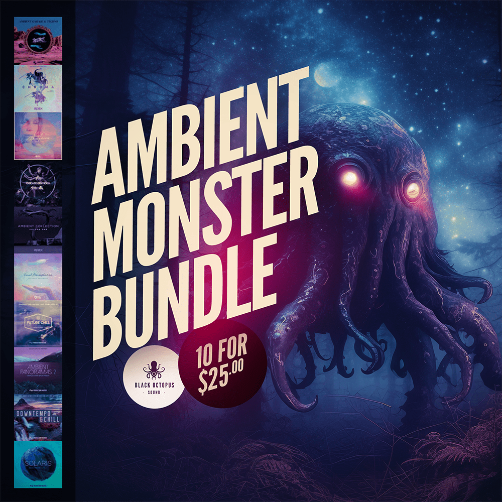 Ambient Monster Bundle