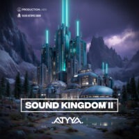 Sound Kingdom II by ATYYA