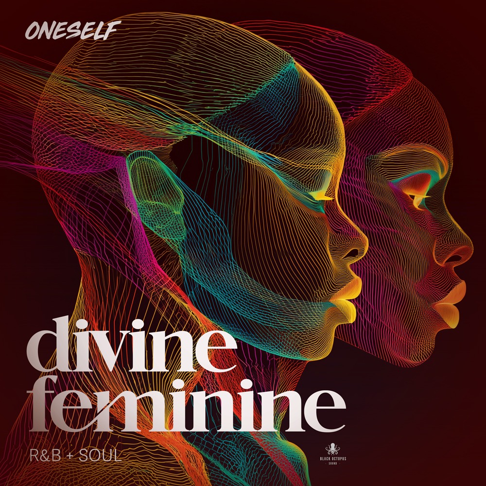 The Divine Feminine - R&B and Soul by Oneself Records
