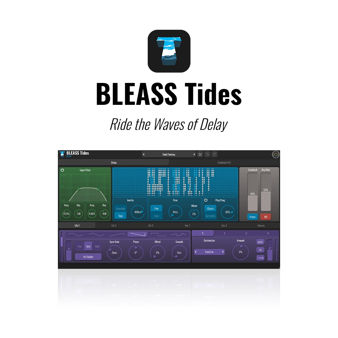Bleass Tides