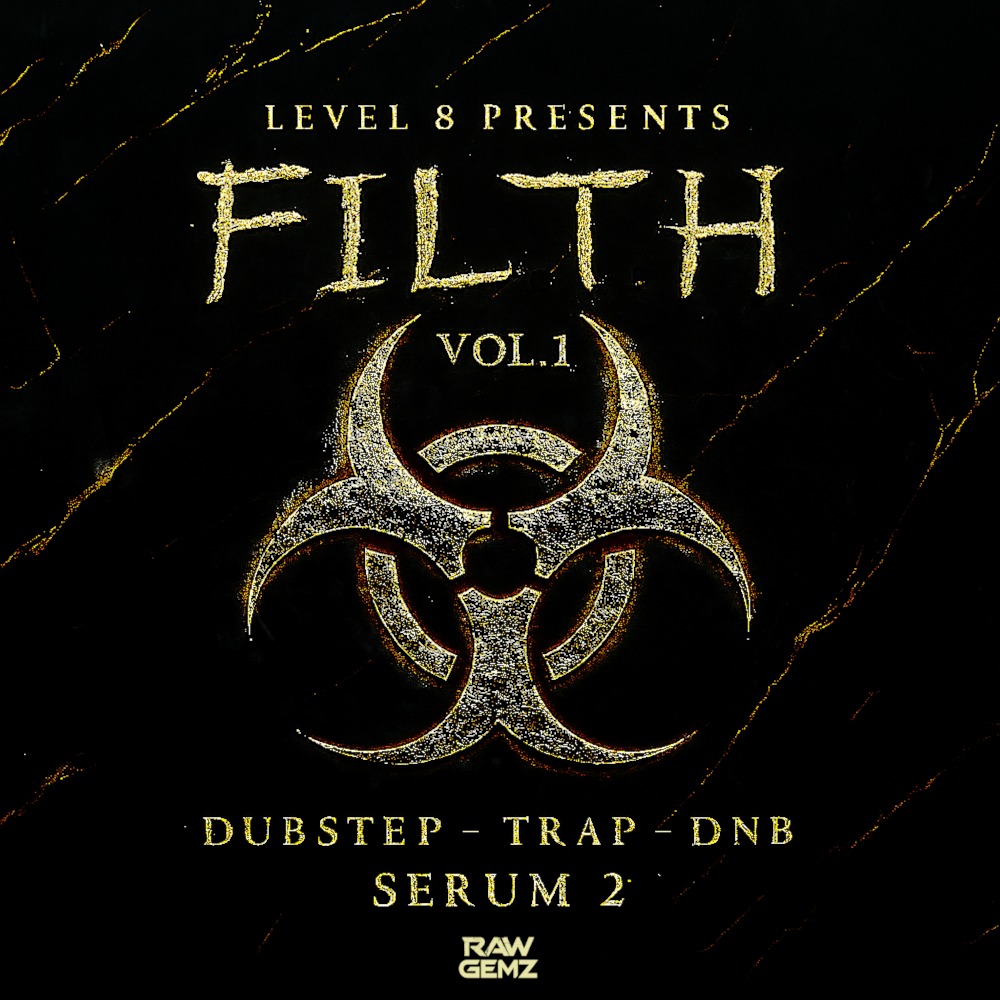 Raw Gemz - FILTH Vol. 1 for Serum 2